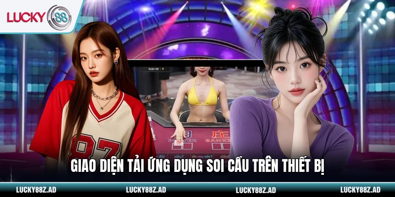 Ứng dụng soi cầu Baccarat với giao diện thân thiện