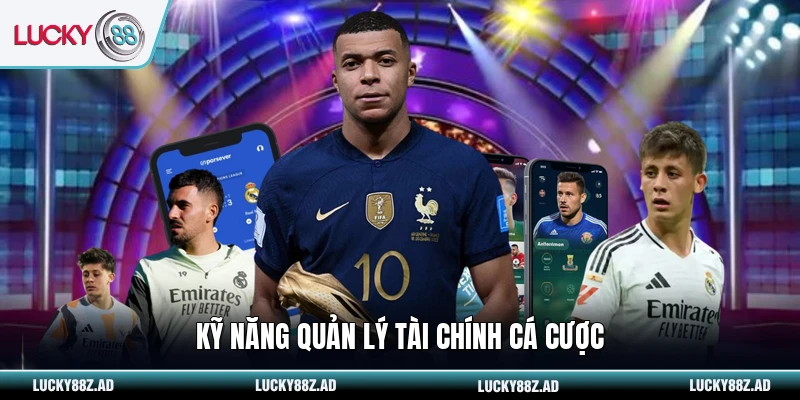 Kỹ năng quản lý tài chính cá cược