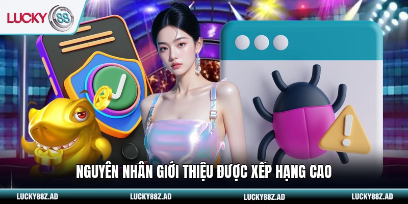 Nguyên nhân giới thiệu được xếp hạng cao