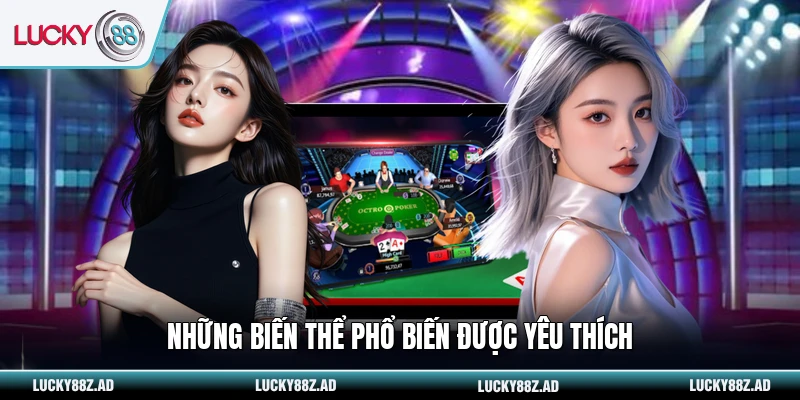 Những biến thể phổ biến được yêu thích