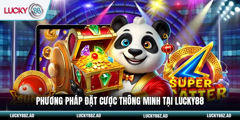 Phương pháp đặt cược thông minh tại LUCKY88